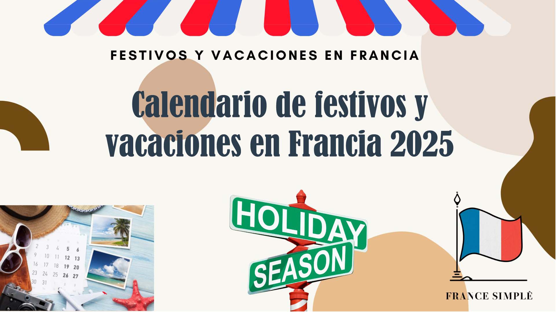 Calendario de festivos y vacaciones en Francia 2025