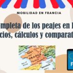 Guía completa de los peajes en las autopistas de Francia: Precios, cálculos y comparativas