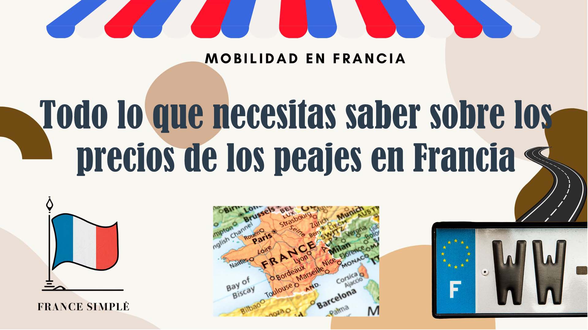 Todo lo que necesitas saber sobre los precios de los peajes en Francia y cómo hacer el cálculo