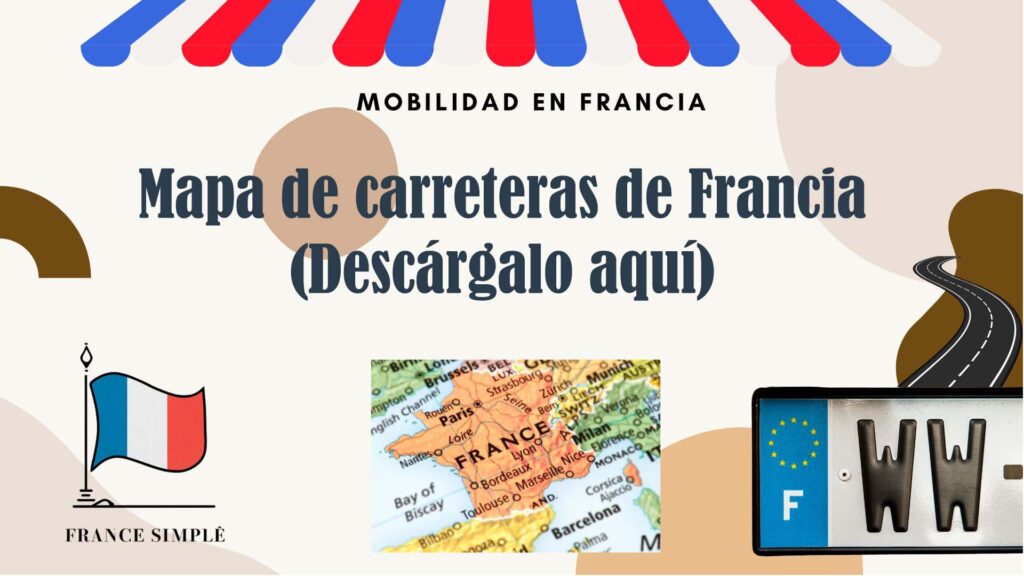 Mapa de carreteras de Francia en PDF gratis: Descárgalo ahora