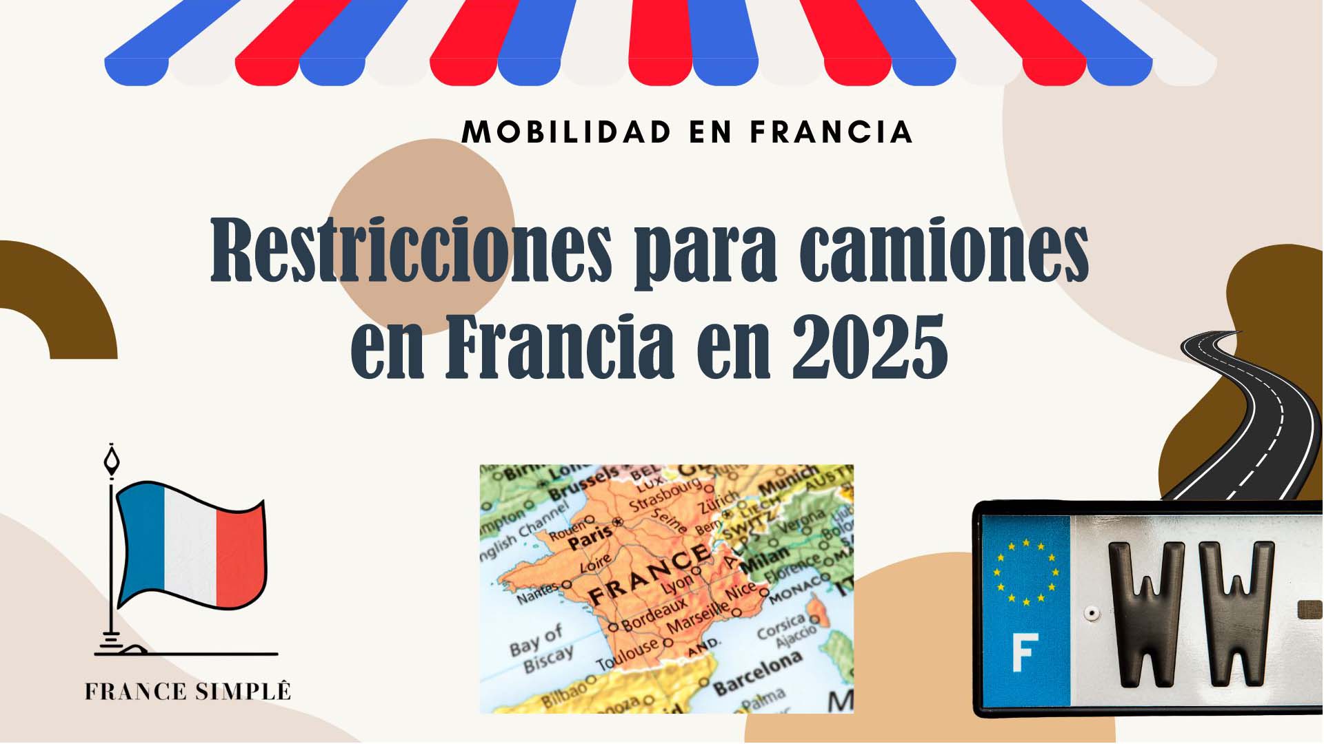 Restricciones para camiones en Francia en 2025: Todo lo que necesitas saber