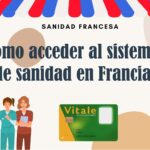 Cómo acceder al sistema de sanidad en Francia