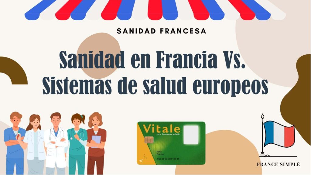 Sanidad en Francia: Comparativa con otros sistemas de salud europeos