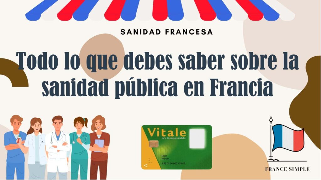 Todo lo que debes saber sobre la sanidad pública en Francia