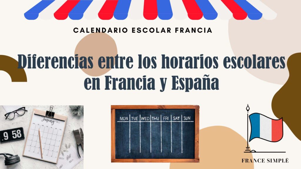 Diferencias entre los horarios escolares en Francia y España